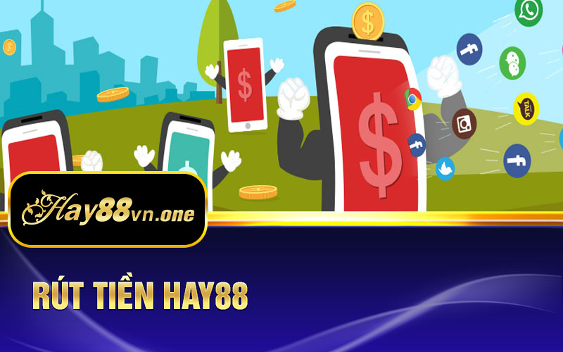 Rút tiền hay88