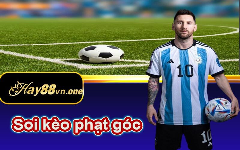 Soi kèo phạt góc